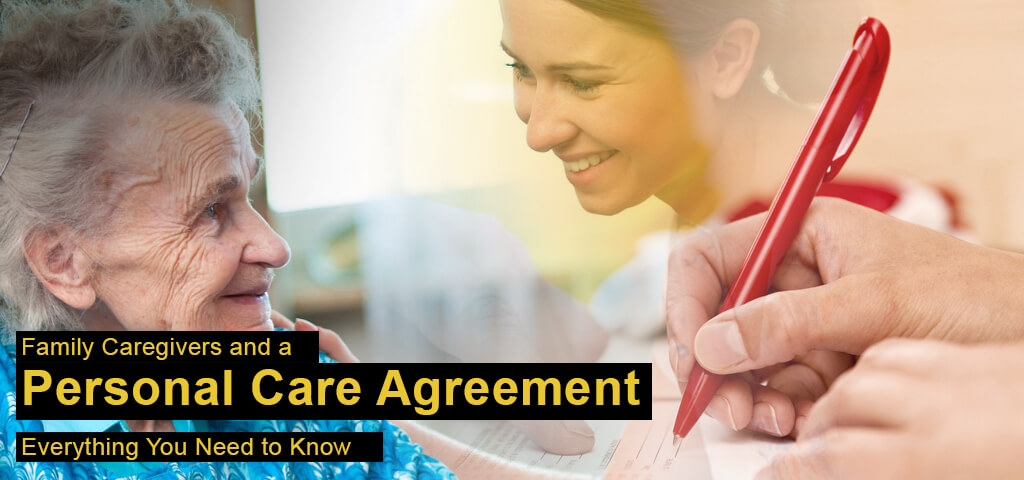 Family Caregivers and a Personal Care Agreement
